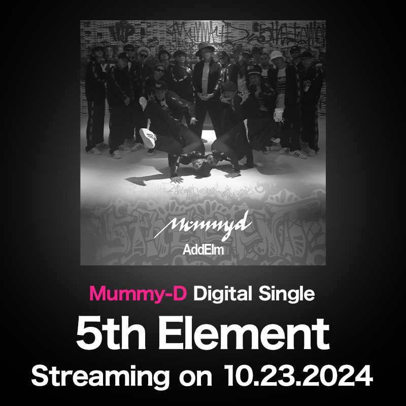 Mummy-D Digital Single「5th Element」Streaming on 10.23.2024